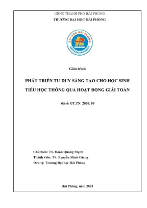 Giáo trình phát triển tư duy sáng tạo cho học sinh tiểu học thông qua hoạt động giải toán