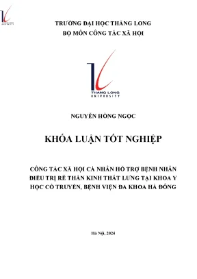 Công tác xã hội cá nhân hỗ trợ bệnh nhân điều trị rễ thần kinh thắt lưng tại khoa y học cổ truyền bệnh viện đa khoa hà đông