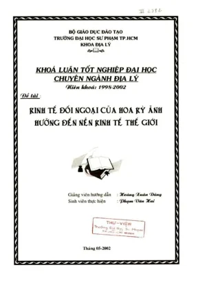 Khóa luận tốt nghiệp địa lý kinh tế đối ngoại của hoa kỳ ảnh hưởng đến kinh tế thế giới