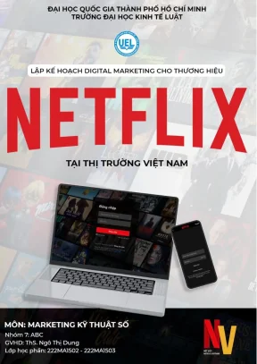 Đề tài lập kế hoạch digital marketing cho thương hiệu netflix tại thị trường việt nam