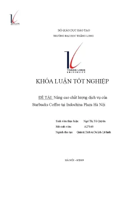 Khóa luận tốt nghiệp nâng cao chất lượng dịch vụ của starbucks coffee tại indochina plaza hà nội