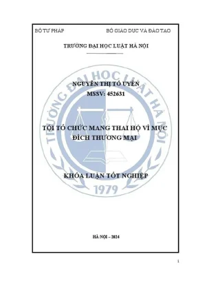 Khóa luận tốt nghiệp tội tổ chức mang thai hộ vì mục đích thương mại