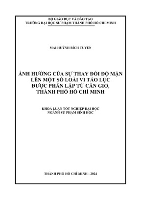 Khóa luận tốt nghiệp sinh học ảnh hưởng của sự thay đổi độ mặn lên một số loài vi tảo lục được phân lập từ cần giờ thành phố hồ chí minh
