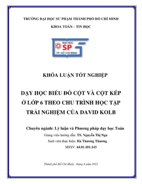 Khóa luận tốt nghiệp lý luận và phương pháp dạy học bộ môn toán dạy học biểu đồ cột và cột kép ở lớp 6 theo chu trình học tập trải nghiệm của david kolb