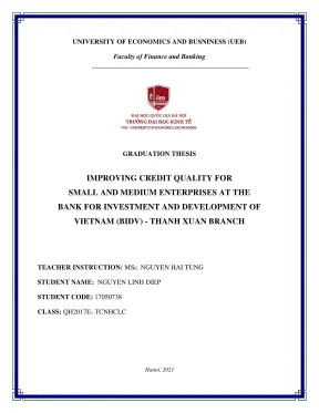 Khóa luận tốt nghiệp tài chính ngân hàng improving credit quality for small and medium sized enterprises of bank for investment and development of vietnam thanh xuan branch