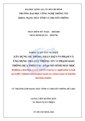 Khóa luận tốt nghiệp mạng máy tính và truyền thông dữ liệu xây dựng ứng dụng tra cứu thông tin vi phạm giao thông dựa trên các loại mô hình máy học