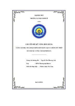 Chuyên đề kỹ năng bán hàng nâng cao hiệu quả hoạt động bán hàng tại cửa hàng fpt shop số 10 hùng vương thành phố huế