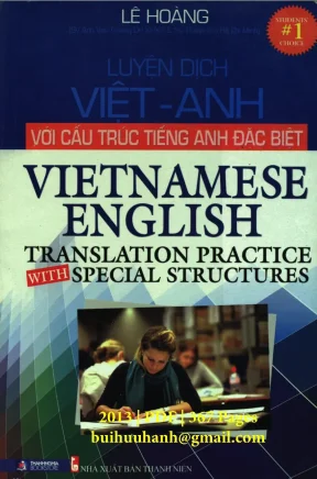 Luyện dịch việt anh với cấu trúc tiếng anh đặc biệt nxb thanh niên 2013 lê hoàng 367 trang