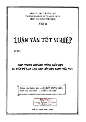 Khóa luận tốt nghiệp giáo dục tiểu học thơ trong chương trình tiểu học và vấn đề cảm thụ thơ của học sinh tiểu học