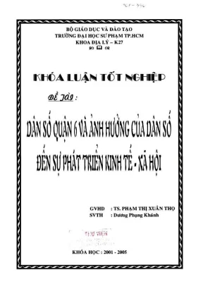Khóa luận tốt nghiệp địa lý dân số quận 6 và ảnh hưởng của dân số đến sự phát triển kinh tế xã hội