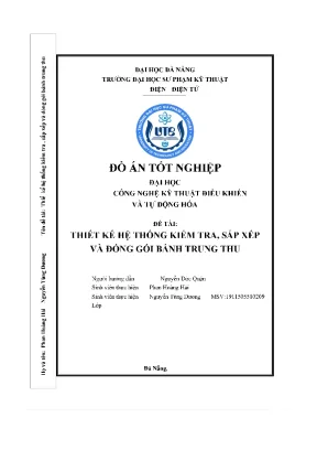 Đồ án tốt nghiệp đại học công nghệ kỹ thuật điều khiển và tự động hóa đề tài thiết kế hệ thống kiểm tra sắp xếp và đóng gói bánh trung thu