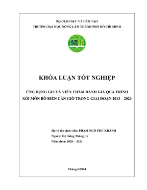 Khóa luận tốt nghiệp hệ thống thông tin ứng dụng gis và viễn thám đánh giá quá trình xói mòn bờ biển cần giờ trong giai đoạn 2013 2023