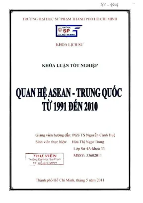 Khóa luận tốt nghiệp lịch sử quan hệ asean trung quốc từ 1991 đến 2010