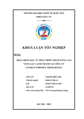 Khóa luận tốt nghiệp hoạt động đầu tư phát triển nhằm nâng cao năng lực cạnh tranh tại công ty cổ phần forimex thịnh hoàng
