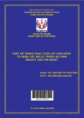 Đồ án tốt nghiệp thiết kế thời trang thiết kế trang phục cưới lấy cảm hứng từ nhân vật belle trong bộ phim beauty and the beast