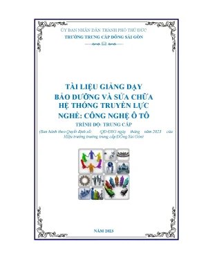 Tài liệu giảng dạy bảo dưỡng và sửa chữa hệ thống truyền lực nghề công nghệ ô tô trung cấp