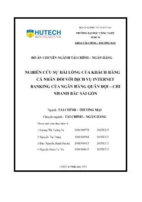 Đồ án chuyên ngành tài chính ngân hàng nghiên cứu sự hài lòng của khách hàng cá nhân đối với dịch vụ internet banking của ngân hàng quân đội chi nhanh bắc sài gòn