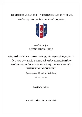 Các nhân tố ảnh hưởng đến quyết định sử dụng thẻ tín dụng của khách hàng cá nhân tại ngân hàng thương mại cổ phần quốc tế việt nam khu vực thành phố hồ chí minh