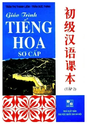 Giáo trình dạy tiếng hoa sơ cấp cho người việt nam hay tập 2
