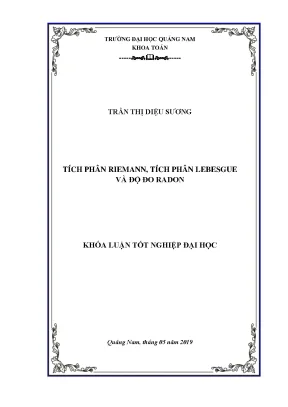 Tích phân riemann tích phân lebesgue và độ đo radon