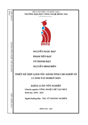 Khóa luận tốt nghiệp chuyên ngành công nghệ chế tạo máy thiết kế hộp giảm tốc hành tinh cho khớp số 2 cánh tay robot hàn