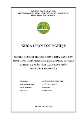 Khóa luận tốt nghiệp công nghệ sinh học nghiên cứu môi trường trồng thủy canh cây đinh lăng lá ráng polyscias filicifolia moore ex fourn l bailey và phân tích các thành phần hoạt chất trong cây