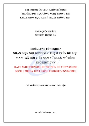 Khóa luận tốt nghiệp khoa học dữ liệu nhận diện nội dung xúc phạm trên dữ liệu mạng xã hội việt nam sử dụng mô hình phobert cnn