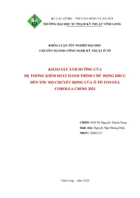 Khảo sát ảnh hưởng của hệ thống kiểm soát hành trình chủ động drcc đến tốc độ chuyển động của ô tô toyota corolla cross 2021