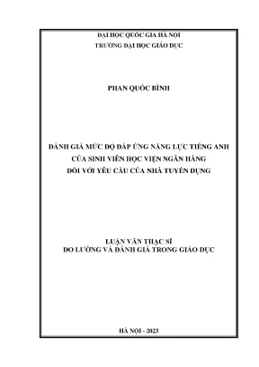 Đánh giá mức độ đáp ứng năng lực tiếng anh của sinh viên học viện ngân hàng đối với yêu cầu của nhà tuyển dụng