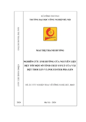 Nghiên cứu ảnh hưởng của nguyên liệu dệt tới một số tính chất cơ lý của vải dệt thoi len và polyester pha len
