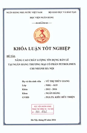 Khóa luận tốt nghiệp ngân hàng nâng cao chất lượng tín dụng bán lẻ tại ngân hàng thương mại cổ phần petrolimex chi nhánh hà nội