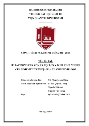 Công trình nckh sinh viên 2022 2023 sự tác động của vốn xã hội lên ý định khởi nghiệp của sinh viên trên địa bàn thành phố hà nội