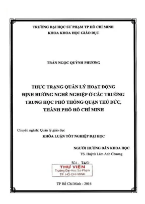 Khóa luận tốt nghiệp quản lý giáo dục thực trạng quản lý hoạt động định hướng nghề nghiệp ở các trường trung học phổ thông quận thủ đức thành phố hồ chí minh