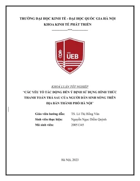 Khóa luận tốt nghiệp các yếu tố tác động đến ý định sử dụng hình thức thanh toán trả sau của người dân sinh sống trên địa bàn thành phố hà nội
