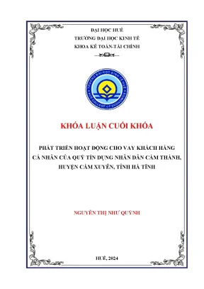 Phát triển hoạt động cho vay khách hàng cá nhân của qũy tín dụng nhân dân cẩm thành huyện cẩm xuyên tỉnh hà tĩnh