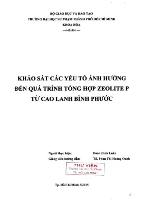 Khóa luận tốt nghiệp hóa học khảo sát các yếu tố ảnh hưởng đến quá trình tổng hợp zeolite p từ cao lanh bình phước
