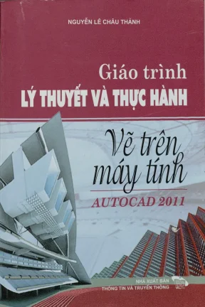 Lý thuyết và thực hànhvẽ trênmáy tính autocad