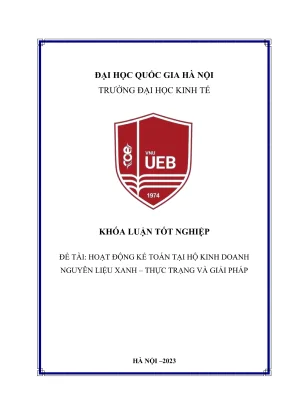 Khóa luận tốt nghiệp kế toán kiểm toán hoạt động kế toán tại hộ kinh doanh nguyên liệu xanh thực trạng và giải pháp