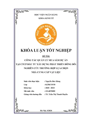 Công tác quản lý mua sắm dự án tại ctcp đầu tư xây dựng phát triển đông đô nghiên cứu trường hợp lựa chọn nhà cung cấp vật liệu