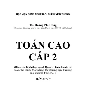 Toán cao cấp 2 dành cho hệ đại học ngành quản trị kinh doanh kế toán tài chính marketing đa phương tiện thương mại điện tử fintech