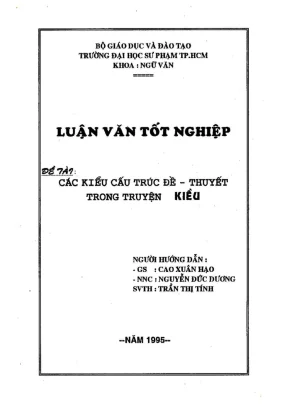 Khóa luận tốt nghiệp ngữ văn các kiểu cấu trúc đề thuyết trong truyện kiều