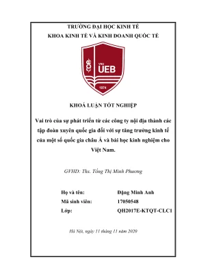 Khóa luận tốt nghiệp kinh doanh quốc tế vai trò của sự phát triển từ các công ty nội địa thành các tập đoàn xuyên quốc gia đối với sự tăng trưởng kinh tế của một số quốc gia châu á và bài học kinh nghiệm cho việt nam