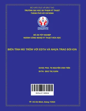 Đồ án tốt nghiệp công nghệ kỹ thuật hóa học biến tính mủ trôm với edta và nhựa trao đổi ion