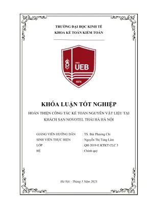 Khóa luận tốt nghiệp kế toán kiểm toán hoàn thiện công tác kế toán nguyên vật liệu tại khách sạn novotel thái hà hà nội