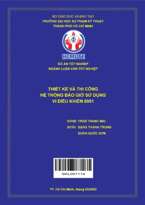 Thiết kế và thi công hệ thống báo giờ sử dụng vi điều khiển 8951