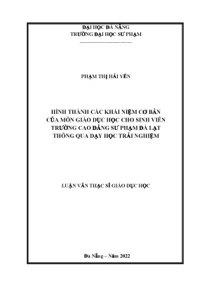 Hình thành các khái niệm cơ bản của môn giáo dục học cho sinh viên trường cao đẳng sư phạm đà lạt thông qua dạy học trải nghiệm