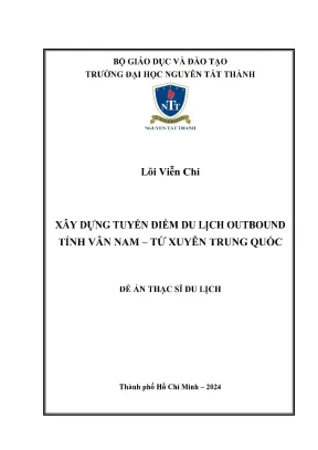 Xây dựng tuyến điểm du lịch outbound tỉnh vân nam tứ xuyên trung quốc