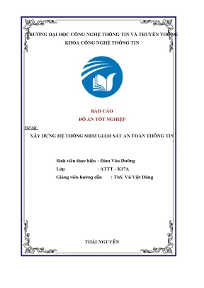 Đồ án xây dựng hệ thống siem giám sát an toàn thông tin