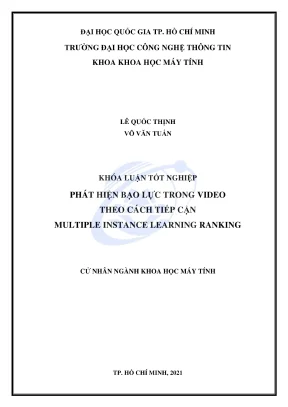 Khóa luận tốt nghiệp khoa học máy tính phát hiện bạo lực trong video theo cách tiếp cận multiple instance learning ranking