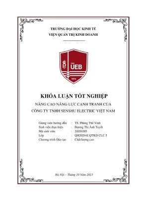 Khóa luận tốt nghiệp nâng cao năng lực cạnh tranh của công ty tnhh senshu electric việt nam